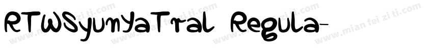 RTWSyunYaTral Regula字体转换